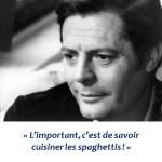 « L’important, c’est de cuisiner les spaghettis » !!!